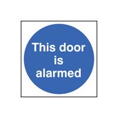 This door is alarmed sign