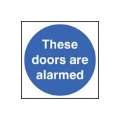 These doors are alarmed sign