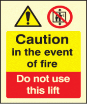 Fire do not use lift sign