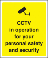 CCTV in operation for personal sign