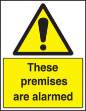 These premises are alarmed sign