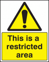 This is a restricted area sign