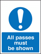 All passes must be shown sign