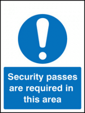 Security passes are required in area sign