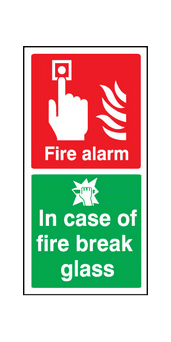 Fire alarm / break glass sign