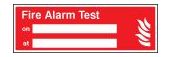 Fire alarm test on/at sign