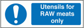 Utensils for raw meats only sign