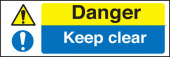 Danger keep clear sign