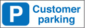 Customer parking sign