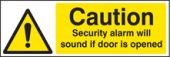 Caution security alarm will sound if door is opened sign