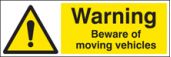 Warning beware of moving vehicles sign