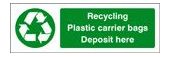 Recycling plastic carrier bags sign