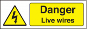 Danger live wires sign