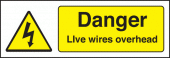 Danger live wires overhead sign