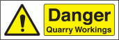 Danger quarry workings sign