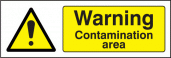Warning contamination area sign