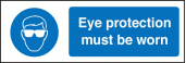 Eye protection must be worn sign