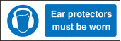 Ear protectors must be worn sign