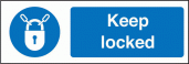 Keep locked sign