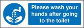 Please wash hands after going to toilet sign