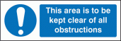 This area to be kept clear obstructions sign