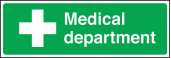 Medical department sign