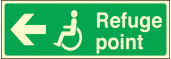 Refuge point left sign