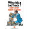 Safety why risk a bad back poster 59804